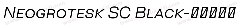 Neogrotesk SC Black字体转换